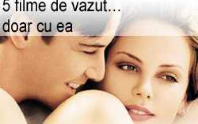 5 filme de vazut&amp;#8230; doar...