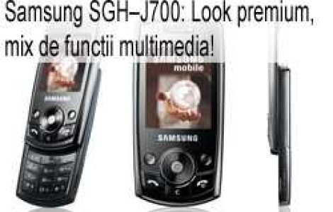 Samsung SGH&#8211;J700: Look premium, mix de functii multimedia!