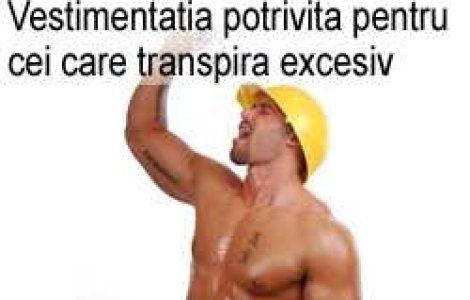 Vestimentatia potrivita pentru cei care transpira excesiv