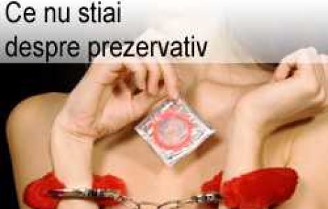 Ce nu stiai despre prezervativ