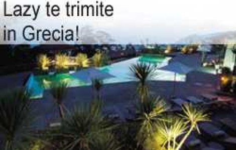Lazy te trimite in Grecia!