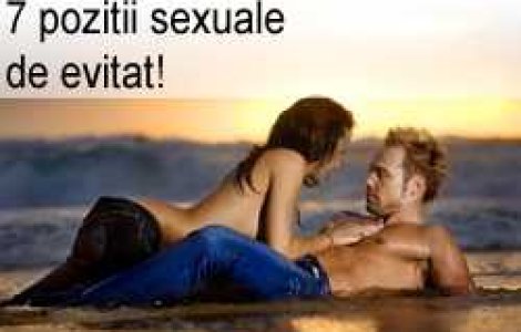 7 pozitii sexuale de evitat!