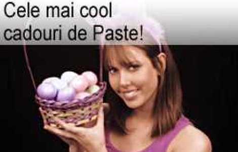 Cele mai cool cadouri de Paste!