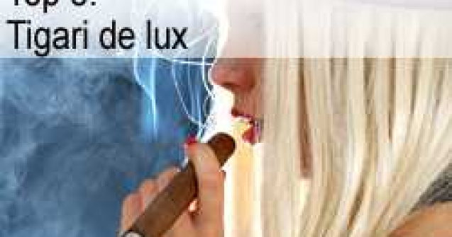 Top 5: Tigari de lux