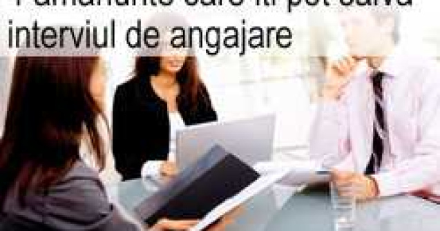 4 amanunte care iti pot salva interviul de angajare