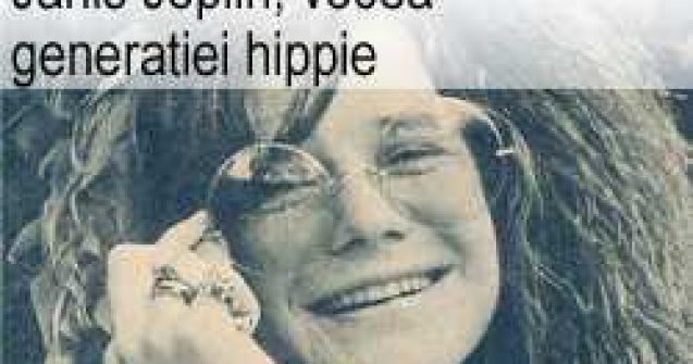 Janis Joplin, vocea inconfundabila a generatiei hippie