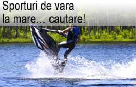 Sporturi de vara la mare&#8230; cautare!