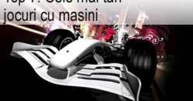 Top 7: Cele mai tari jocuri cu masini