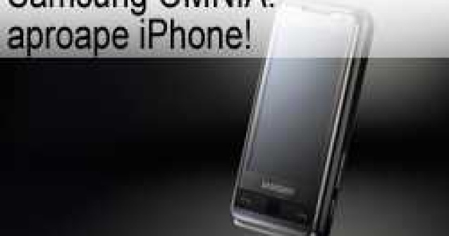 Samsung OMNIA: aproape iPhone!