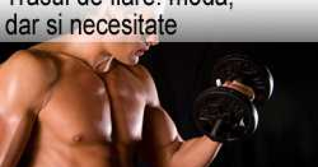 Trasul de fiare: moda, dar si necesitate