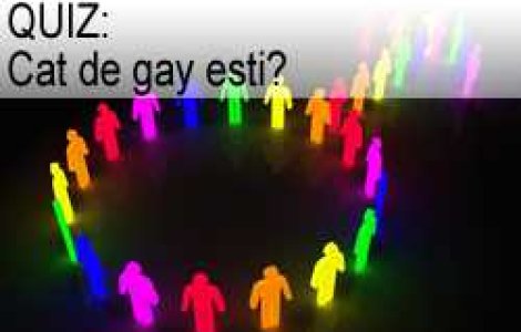 QUIZ: Cat de gay esti?