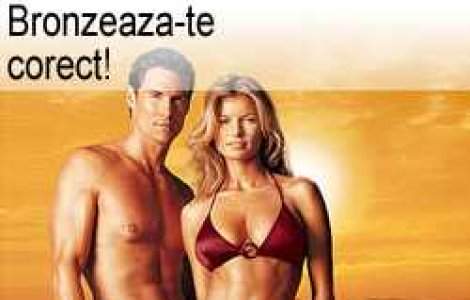 Bronzeaza-te corect!