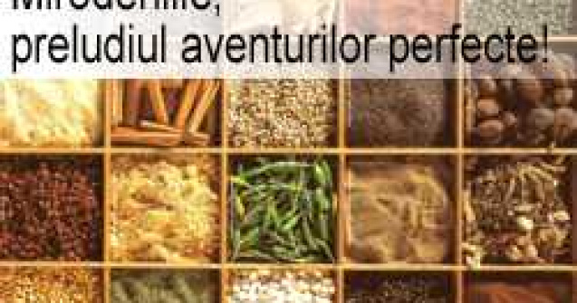 Mirodeniile, preludiul aventurilor perfecte!