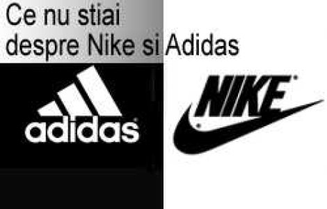 Ce nu stiai despre Nike si Adidas