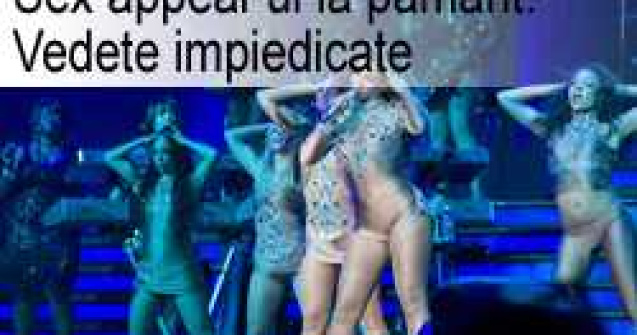 Sex appeal-ul la pamant: Vedete impiedicate