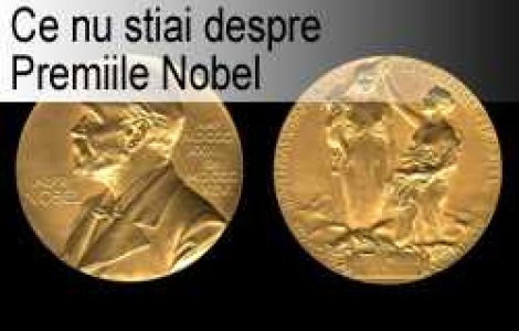 Ce nu stiai despre Premiile Nobel