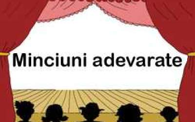 Minciuni adevarate