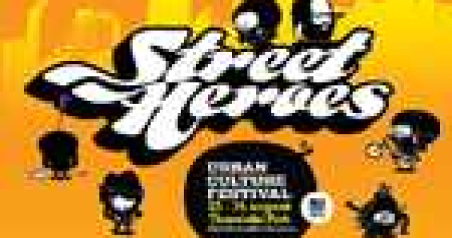 Street Heroes, primul festival de cultura urbana