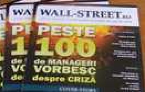 Wall-Street.ro - Editie speciala, tiparita: Ce am invatat in primii doi ani de criza