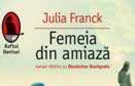 Femeia din amiaza