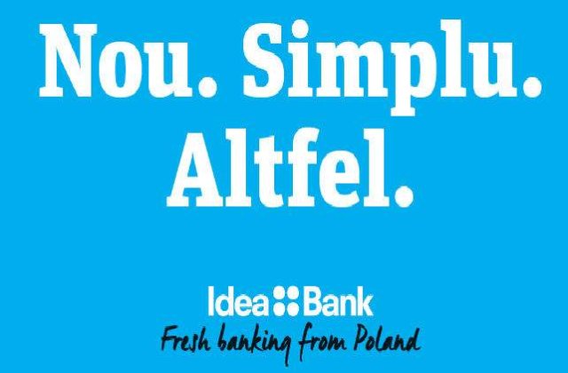 (P) Iti doresti o atitudine fresh in banking si produse bancare simplificate? Descopera Idea::Bank