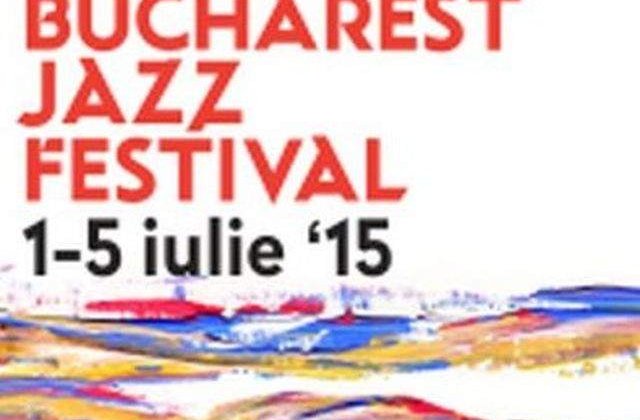 Cine va participa la Bucharest Jazz Festival 2015