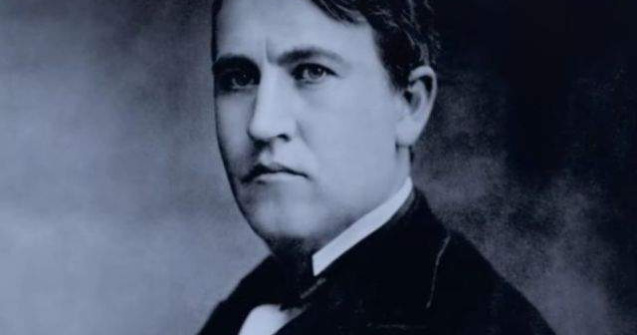  Top  10+1 lectii de viata de la marele inventator Thomas Edison