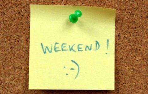 Unde sa mergi! Orar de DISTRACTIE in WEEKEND