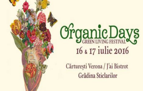 Organic Days Festival, sarbatoarea naturii, a ajuns la editia a 5-a