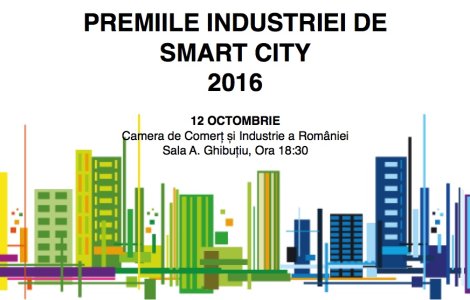 Premiile Industriei SMART CITY 2016