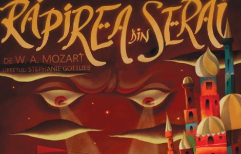 Premiera de Mozart la Opera Comica pentru Copii: "Rapirea din Serai"