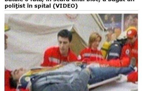  Video  Politist in coma la spital, dupa ce a fost batut de un recidivist