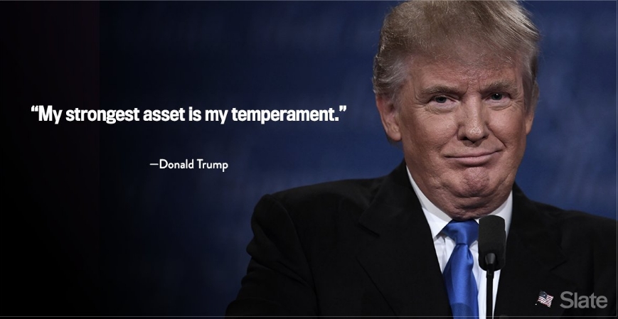 TRUMP DESPRE TEMPERAMENTUL SAU