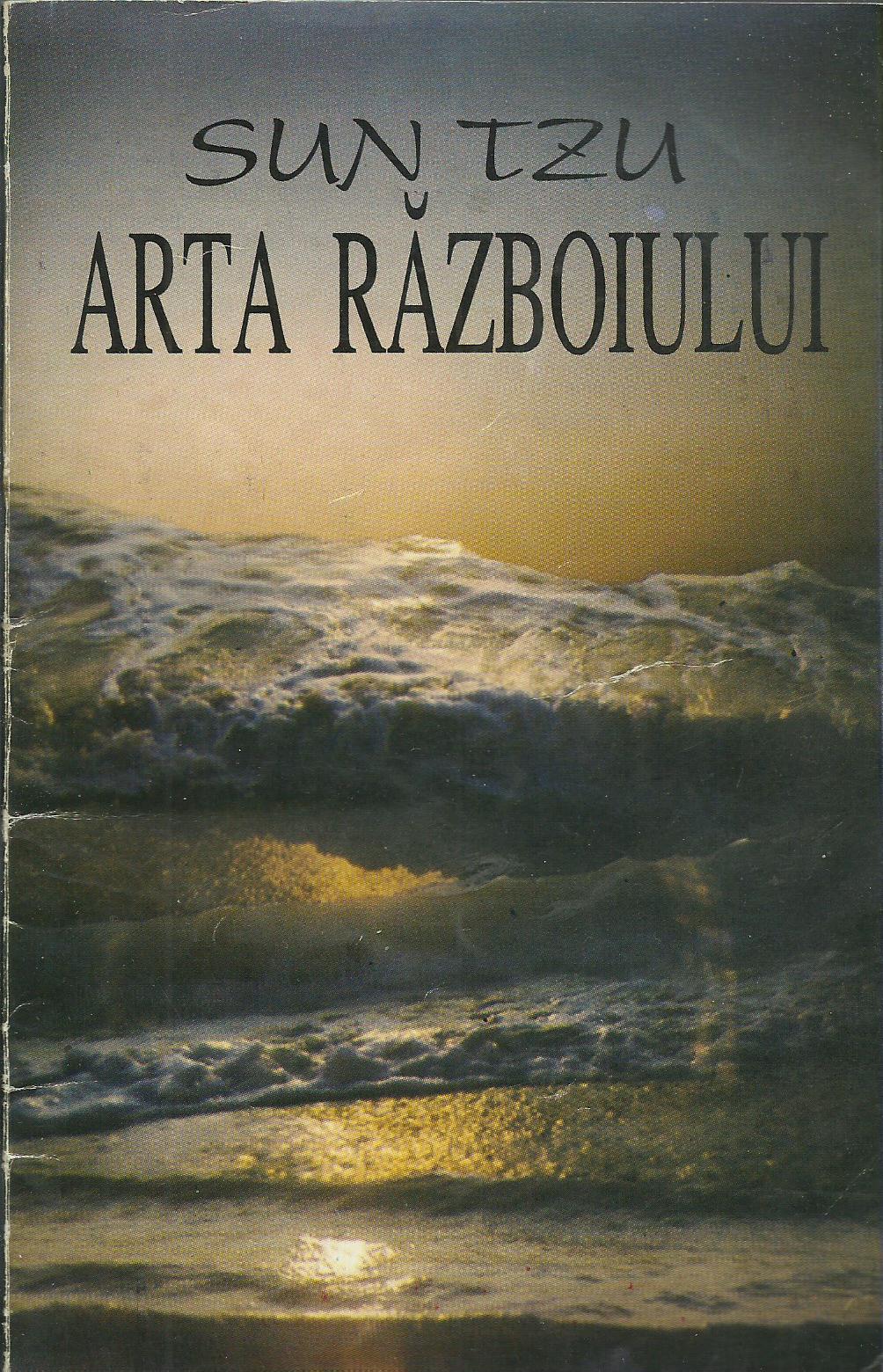 "Arta razboiului", de Sun Tzu