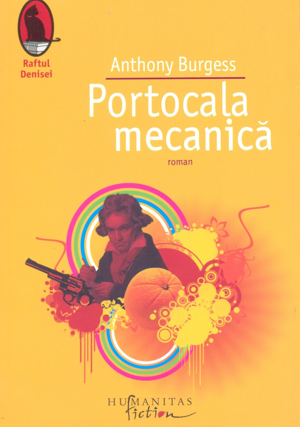 "Portocala mecanica", de Anthony Burgess