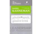 Gandire rapida, gandire lenta - Daniel Kahneman