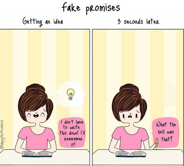 Cand ai o idee geniala... pe care o uiti imediat