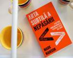 "Arta Subtila a Nepasarii", Mark Manson