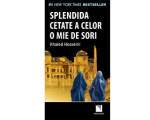 "Splendida cetate a celor o mie de sori", Khaled Hosseini