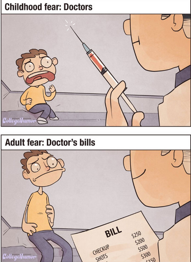 Fricile se schimba o data cu varsta. Pentru adulti, factura de la medic e mai infricosatoare decat orice injectie