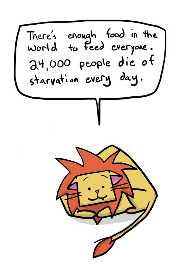 Pe Terra exista mancare suficienta pentru toata lumea. Cu toate acestea, zeci de mii de oameni mor de foame zilnic