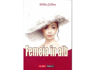 Femeia in alb de Wilkie Collins