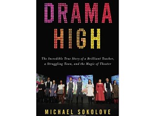 Drama High de Michael Sokolove