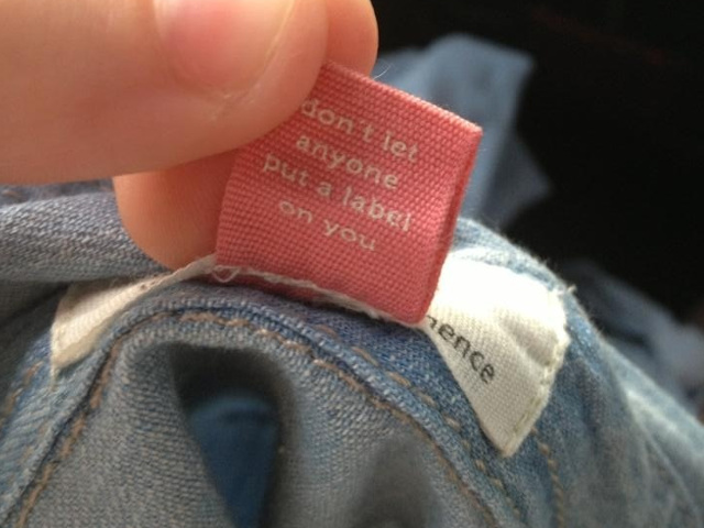 "Nu lasa pe nimeni sa iti puna o eticheta"